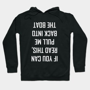 If you can read this Hoodie